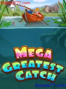 MegaGreatestCatch